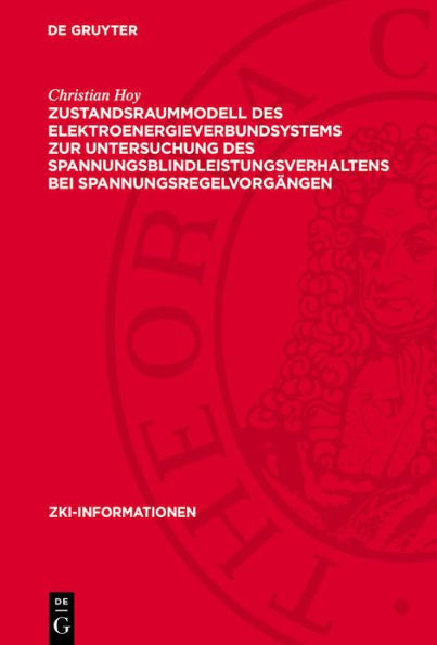 Zustandsraummodell des Elektroenergieverbundsystems zur Untersuchung des Spannungsblindleistungsverhaltens bei Spannungsregelvorg ngen