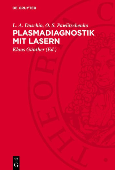 Plasmadiagnostik mit Lasern