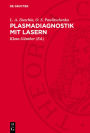 Plasmadiagnostik mit Lasern