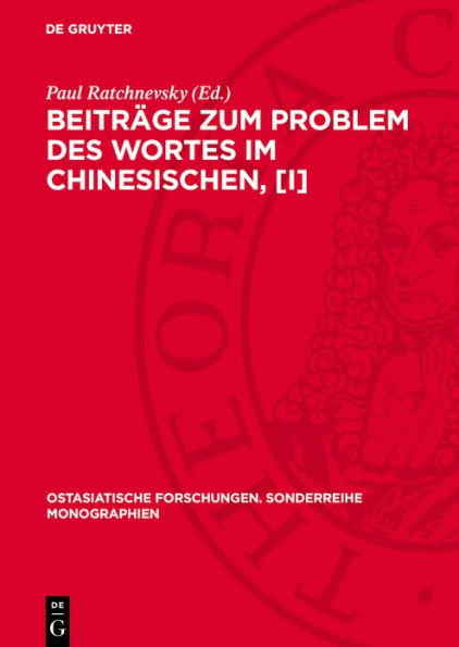 Beitr ge zum Problem des Wortes im Chinesischen, [I]