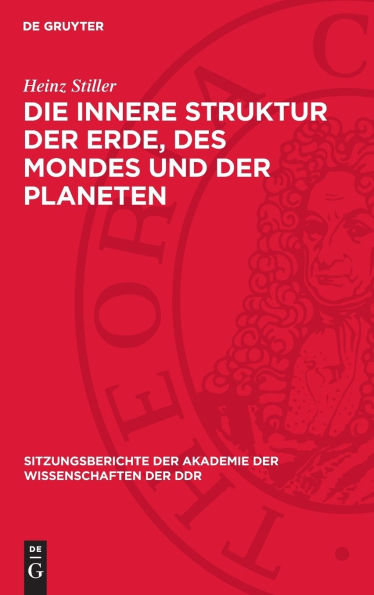 Die innere Struktur der Erde, des Mondes und der Planeten