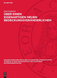 Title: Über einen eigenartigen neuen Bedeckungsveränderlichen: Erste Mitteilung, Author: Paul Guthnick