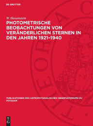 Title: Photometrische Beobachtungen von veränderlichen Sternen in den Jahren 1921-1940, Author: W. Hassenstein