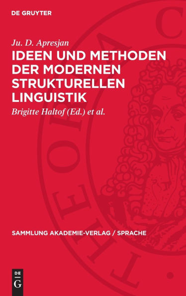 Ideen und Methoden der modernen strukturellen Linguistik: Kurzer Abriss