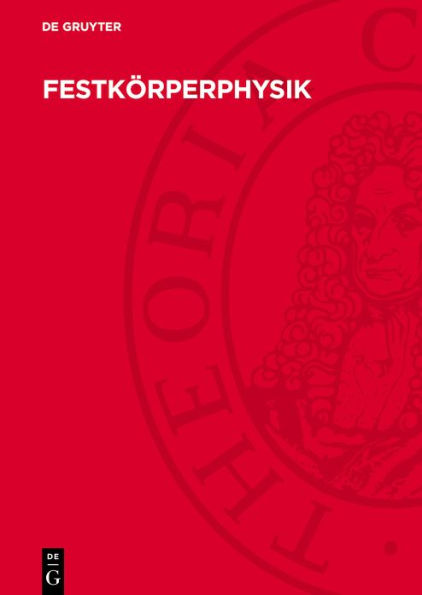 Festkörperphysik: Tagung der Eötvös Lórand Fizikai Társulat in Gemeinschaft mit der Physikalischen Gesellschaft in der Deutschen Demokratischen Republik. Vom 14.-20. Sept. 1959 in Balatonfüred