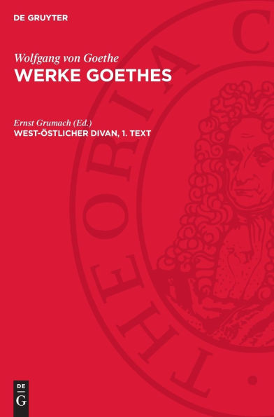 West- stlicher Divan, 1. Text