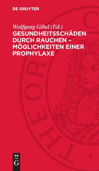 Gesundheitsschäden durch Rauchen - Möglichkeiten einer Prophylaxe