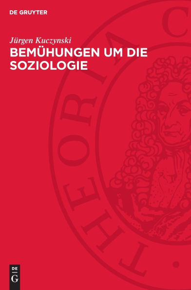 Bemühungen um die Soziologie