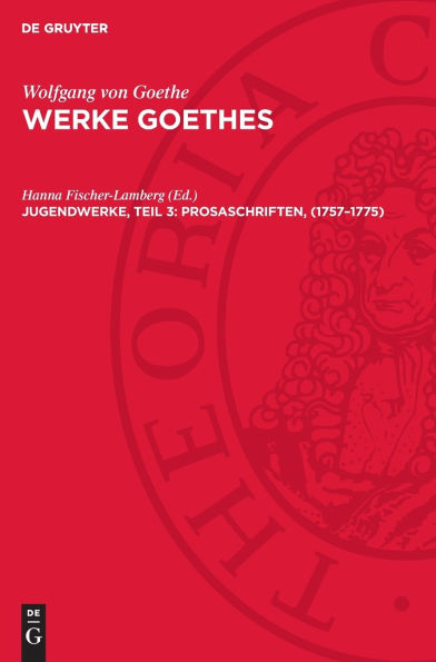 Jugendwerke, Teil 3: Prosaschriften, (1757-1775)