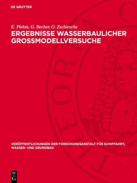 Ergebnisse wasserbaulicher Großmodellversuche: Erdstoffe als Dichtungsmaterial im Wasserbau. Genauigkeit gebräuchlicher Absetzanalysen. Die wichtigsten Arbeiten der Abteilung Wasserbau und Schiffahrt sowie der Abteilung Grundbau