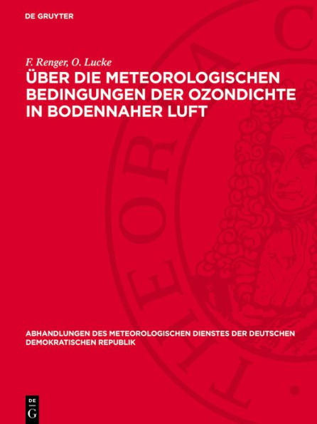 Über die meteorologischen Bedingungen der Ozondichte in bodennaher Luft