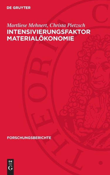Intensivierungsfaktor Materialökonomie