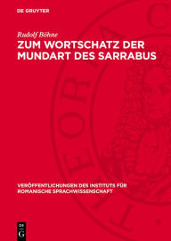Title: Zum Wortschatz der Mundart des Sarrabus: (Südostsardinien), Author: Rudolf Böhne