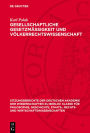 Gesellschaftliche Gesetzm ssigkeit und V lkerrechtswissenschaft