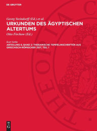 Title: Urkunden des ägyptischen Altertums. Abteilung 8: Thebanische Tempelinschriften aus griechisch-römischer Zeit. Band 2, Teil 1, Author: Kurt Sethe
