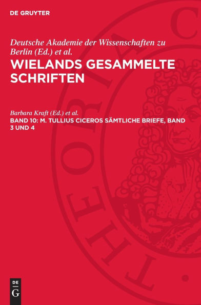M. Tullius Ciceros Sämtliche Briefe, Band 3 und 4