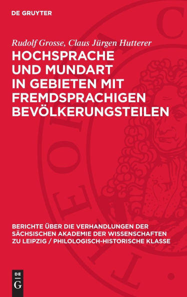 Hochsprache und Mundart in Gebieten mit fremdsprachigen Bevölkerungsteilen