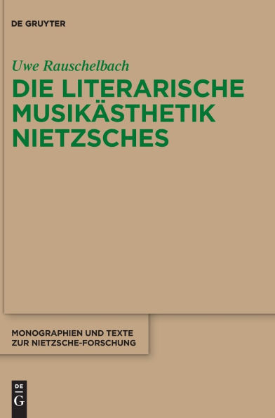 Die literarische Musikästhetik Nietzsches