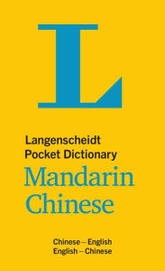 Title: Langenscheidt Pocket Dictionary Mandarin Chinese: Chinese-English/English-Chinese, Author: Langenscheidt Editorial Team