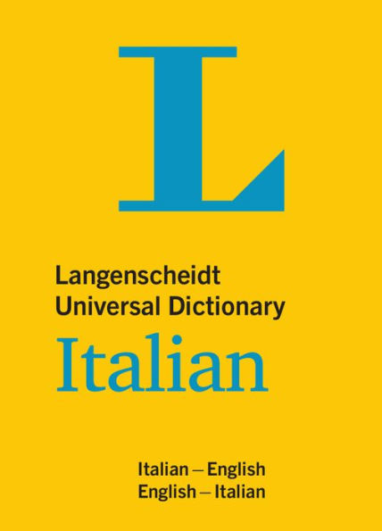 Langenscheidt Universal Dictionary Italian: Italian-English / English-Italian