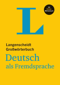 Title: Langenscheidt Großwörterbuch Deutsch als Fremdsprache - with Online Dictionary: (Langenscheidt Monolingual Standard Dictionary German - Hardcover edition with Online Dictionary), Author: Dieter Gotz