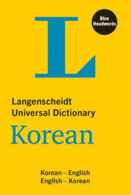 Title: Langenscheidt Universal Dictionary Korean: Korean-English/English-Korean, Author: Langenscheidt Editorial Team