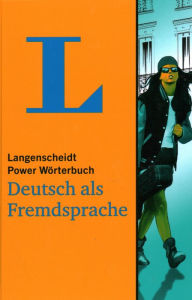 Title: Langenscheidt Power Dictionary German as a foreign language: German-German, Author: Dieter Götz