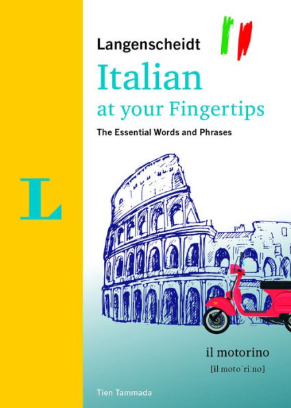 Langenscheidt Italian at your fingertips: The essential words and phrases