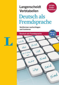 Title: Langenscheidt Verbtabellen Deutsch als Fremdsprache (Langenscheidt German Verb Tables): Verbformen nachschlagen und trainieren, Author: Sarah Fleer