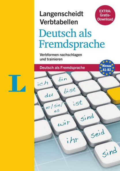 Langenscheidt Verbtabellen Deutsch als Fremdsprache (Langenscheidt German Verb Tables): Verbformen nachschlagen und trainieren