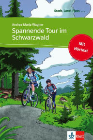 Title: Spannende Tour im Schwarzwald: Buch mit eingebettetem Audio-File A1, Author: Andrea M. Wagner