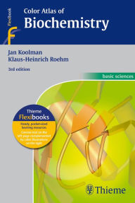 Title: Color Atlas of Biochemistry / Edition 3, Author: Jan Koolman