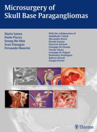 Title: Microsurgery of Skull Base Paragangliomas, Author: Paolo Piazza