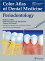 Color Atlas of Dental Medicine: Periodontology: Periodontology
