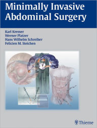 Title: Minimally Invasive Abdominal Surgery: Laparascopic and Thoracic Surgery, Author: Karl Kremer