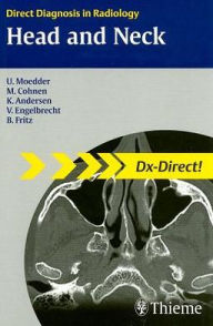 Title: Head and Neck Imaging: Direct Diagnosis in Radiology, Author: Ulrich Moedder