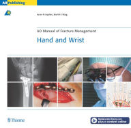 Title: AO Manual of Fracture Management: Hand & Wrist, Author: Jesse Jupiter