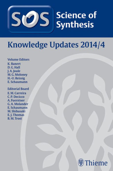 Science of Synthesis Knowledge Updates 2014 Vol. 4
