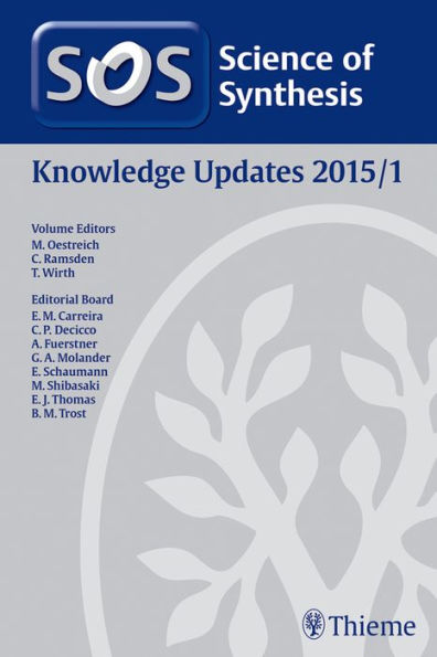 Science of Synthesis Knowledge Updates 2015 Vol. 1