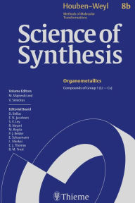 Title: Science of Synthesis: Houben-Weyl Methods of Molecular Transformations Vol. 8b: Compounds of Group 1 (Li...Cs), Author: Marek Majewski