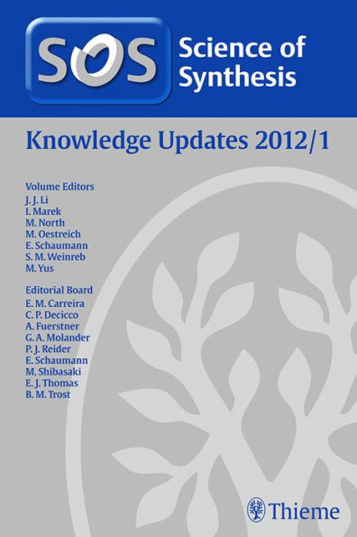 Science of Synthesis Knowledge Updates 2012 Vol. 1