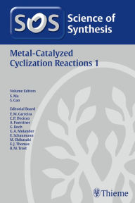 Title: Science of Synthesis: Metal-Catalyzed Cyclization Reactions Vol. 1, Author: Bettyann Kevles - Los Angeles Times