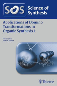 Title: Applications of Domino Transformations in Organic Synthesis, Volume 1, Author: Scott A. Snyder