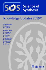 Title: Science of Synthesis Knowledge Updates 2016 Vol. 1, Author: Mark Bagley