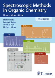 Title: Spectroscopic Methods in Organic Chemistry, Author: Stefan Bienz