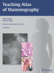 Title: Teaching Atlas of Mammography, Author: Laszlo Tabar