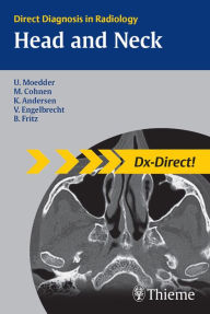 Title: Head and Neck Imaging: Direct Diagnosis in Radiology, Author: Ulrich Moedder