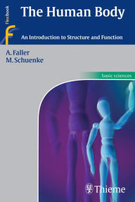 Title: The Human Body: An Introduction to Structure and Function, Author: Adolf Faller