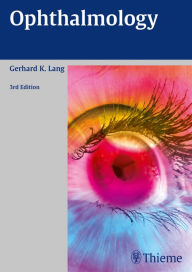 Title: Ophthalmology, Author: Gerhard K. Lang