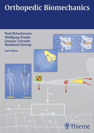 Title: Orthopedic Biomechanics, Author: Paul Brinckmann